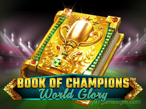 Book Of Champions - World Glory