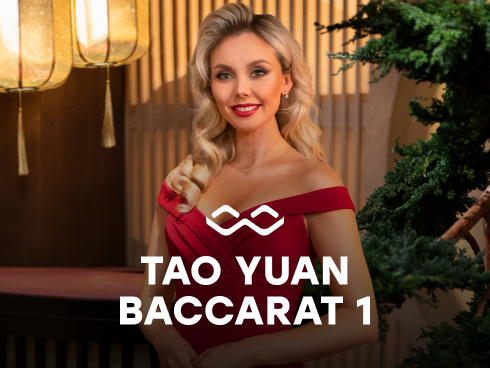 Tao Yuan Baccarat 1